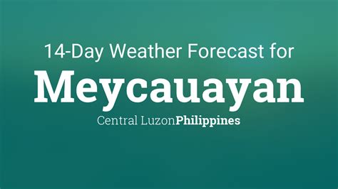 nlex weather today|Meycauayan City, Bulacan, Philippines Weather Forecast.